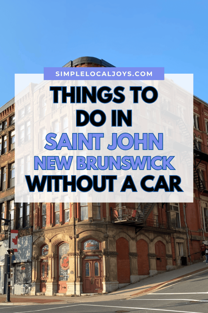 things-to-do-in-saint-john-without-a-car