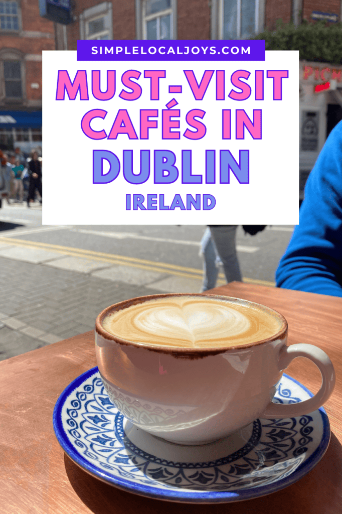 must-visit-coffee-shops-dublin-ireland