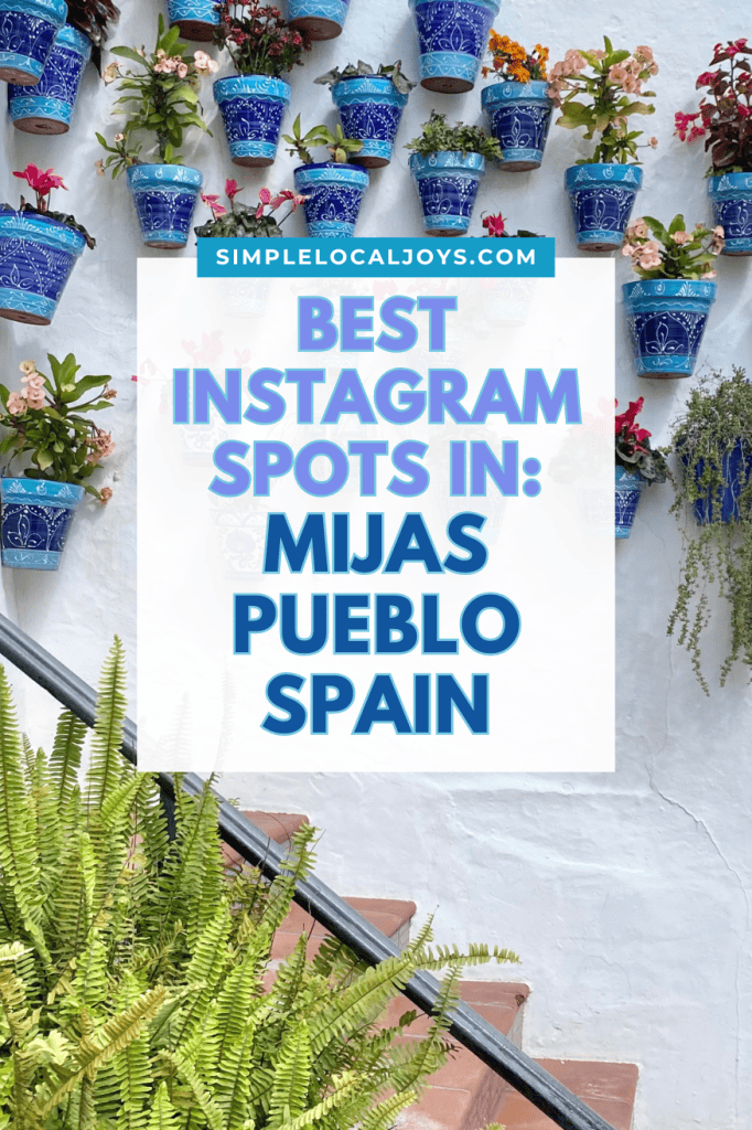 best-instagram-spots-mijas-pueblo-spain
